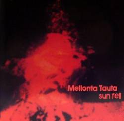 Mellonta Tauta : Sun Fell